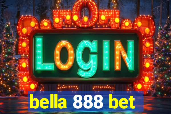 bella 888 bet